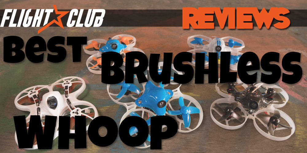 best brushless whoop